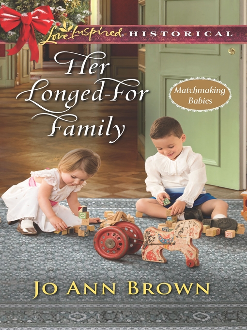 Title details for Her Longed-For Family by Jo Ann Brown - Available